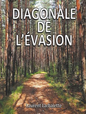 cover image of Diagonale de l'évasion